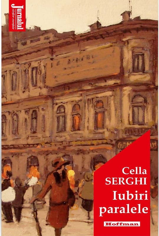 Iubiri paralele | Cella Serghi
