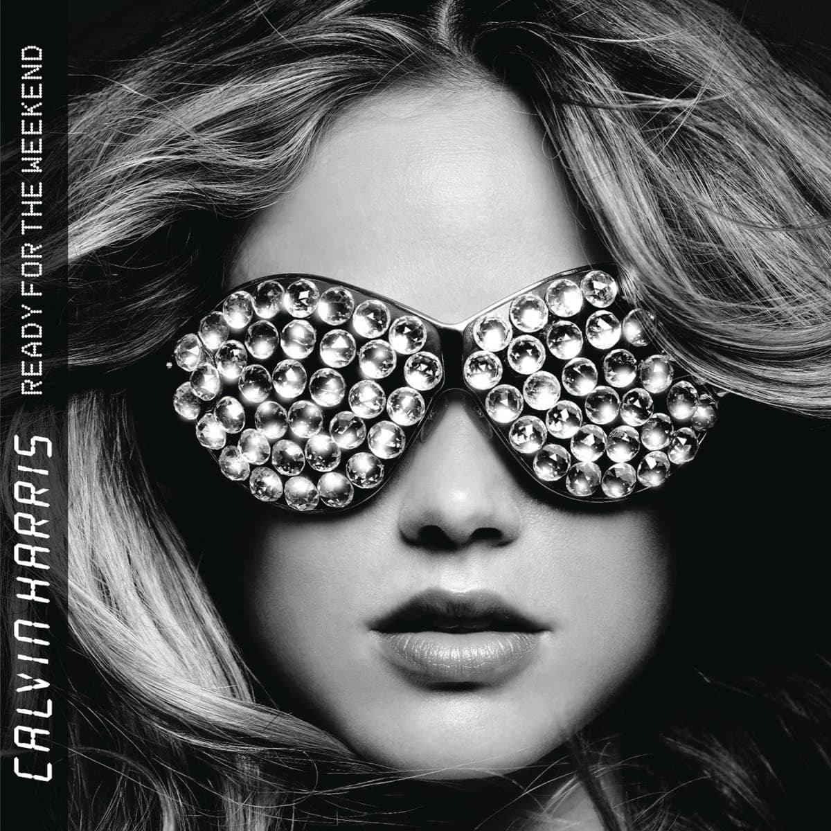 Ready For The Weekend - Vinyl | Calvin Harris