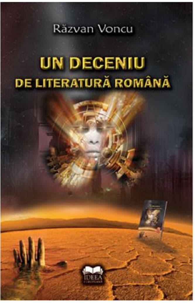 Un deceniu de literatura romana | Razvan Voncu