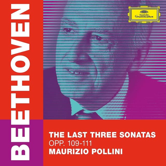 The Last Three Sonatas Opp. 109-111 | Beethoven, Maurizio Pollini
