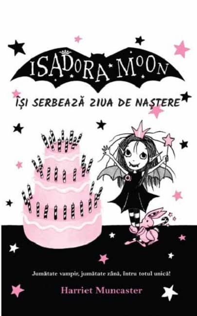 Isadora Moon isi serbeaza ziua de nastere | Harriet Muncaster