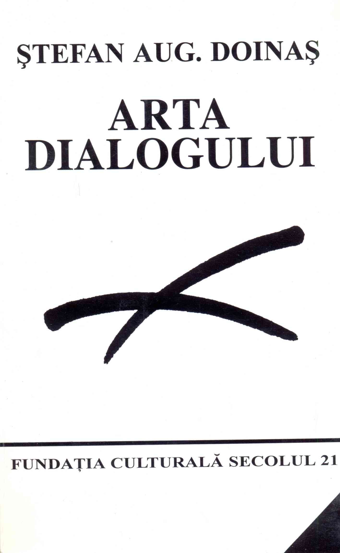 Arta dialogului  | Stefan Aug. Doinas