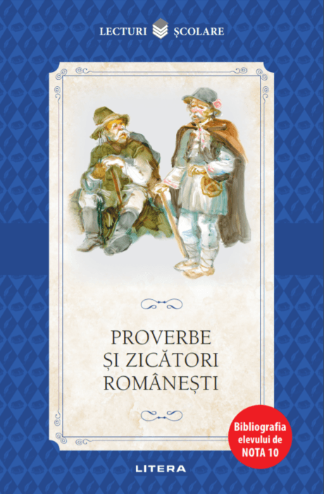 Proverbe si zicatori romanesti |
