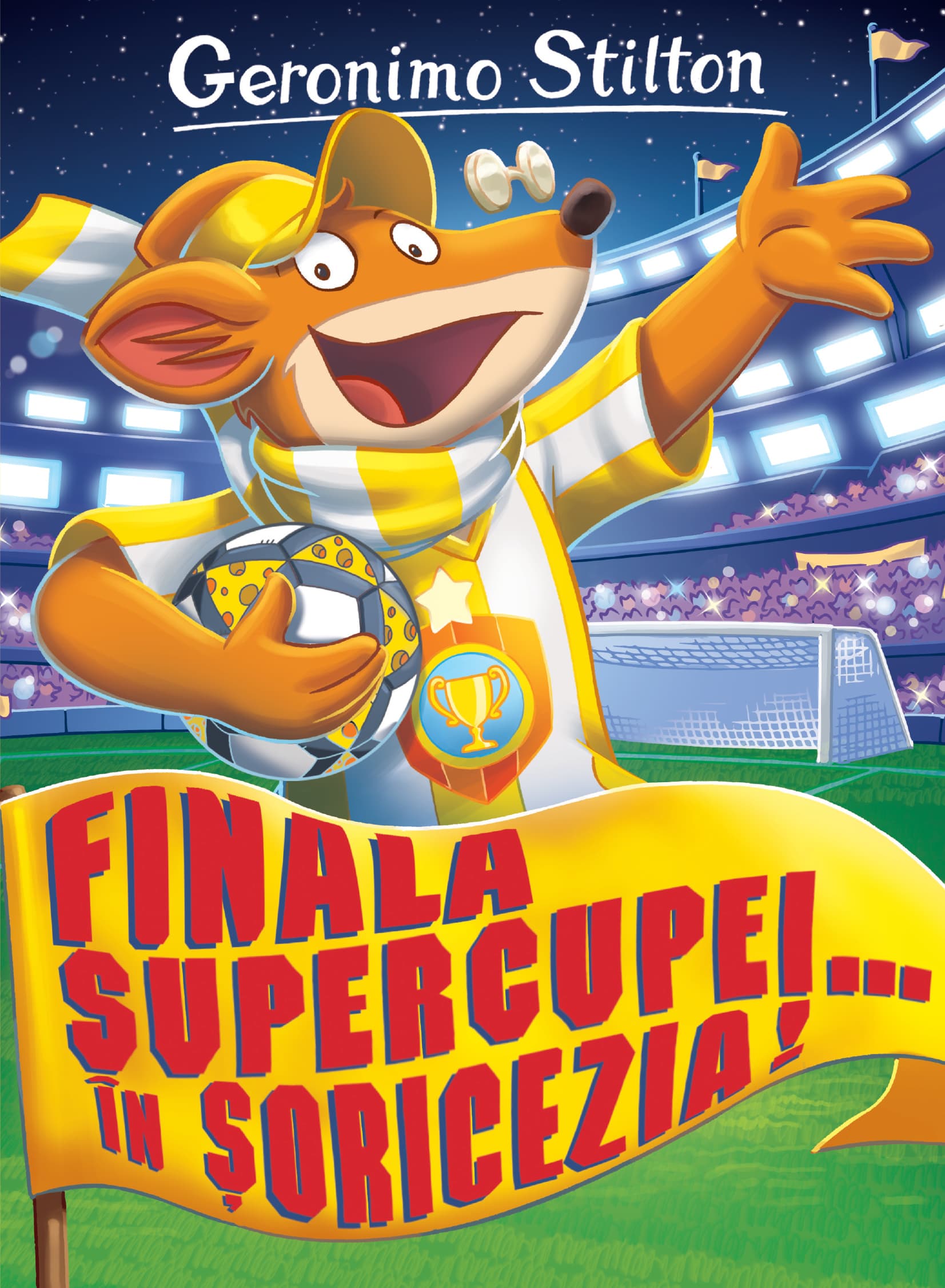 Finala Supercupei.. in Soricezia! | Geronimo Stilton