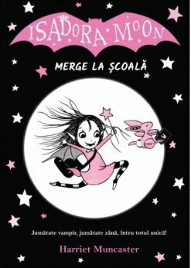 Isadora Moon merge la scoala | Harriet Muncaster