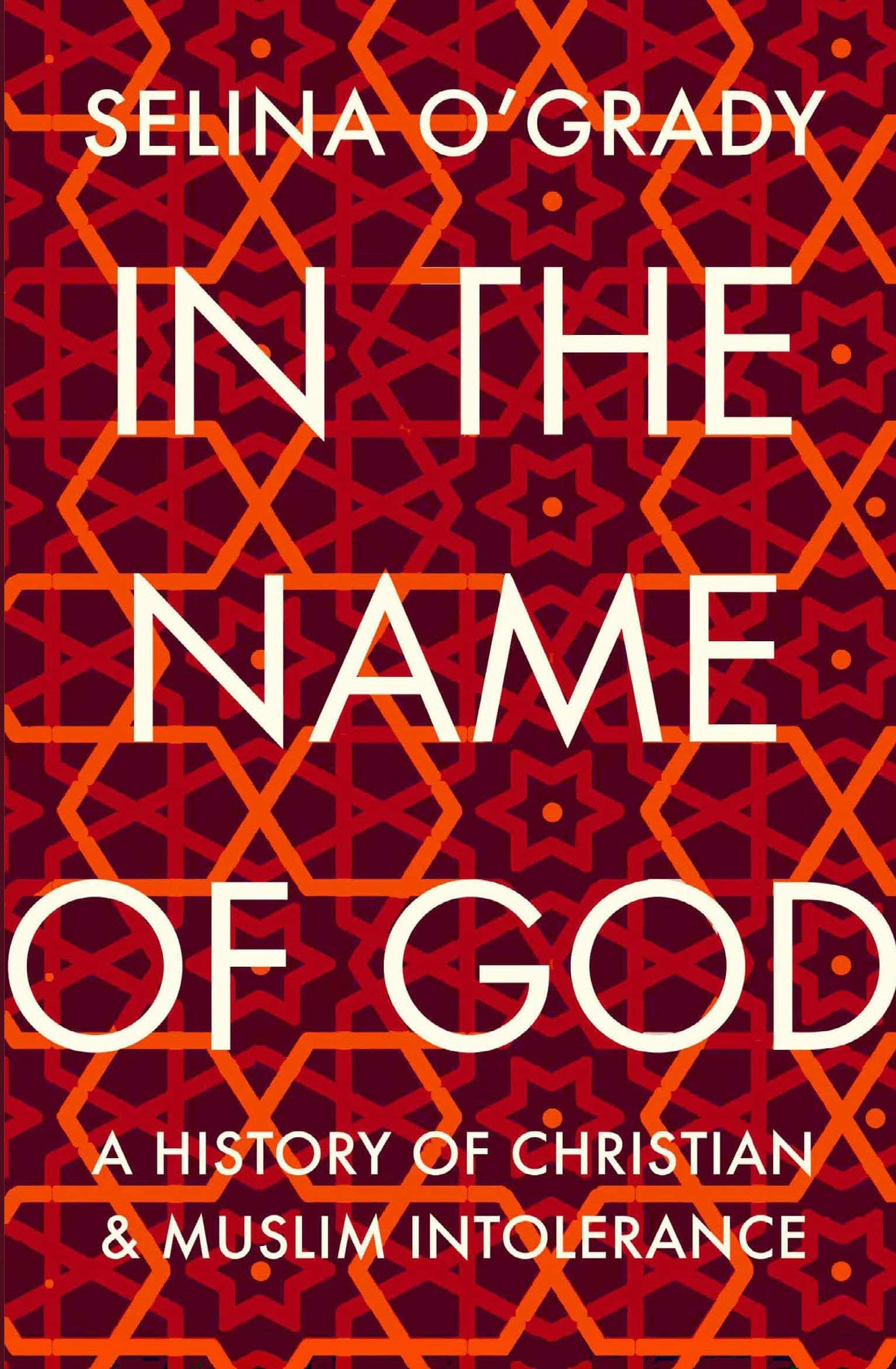 In the Name of God | Selina O'Grady