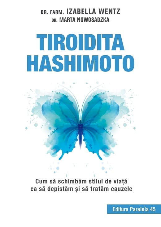 Tiroidita Hashimoto | Izabella Wentz, Marta Nowosadzka