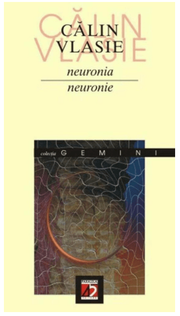 Neuronia. Neuronie | Calin Vlasie