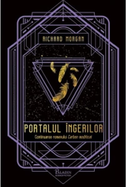 Portalul ingerilor | Richard Morgan