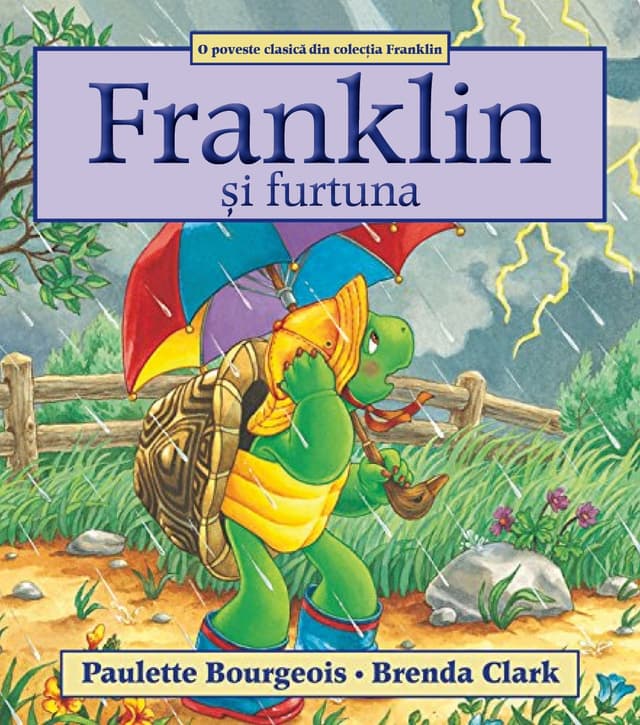 Franklin si furtuna | Paulette Bourgeois