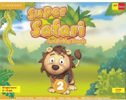 Super Safari 2, Limba Engleza  Grupa mare | Herbert Puchta, Gunter Gerngross, Peter Lewis-Jones, Oana Cristina Stoica