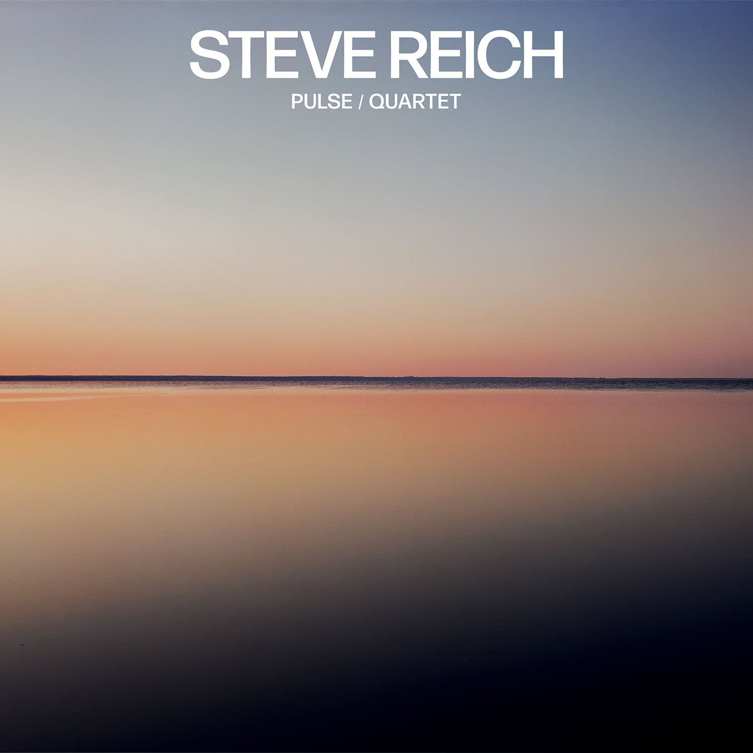 Pulse / Quartet | Steve Reich