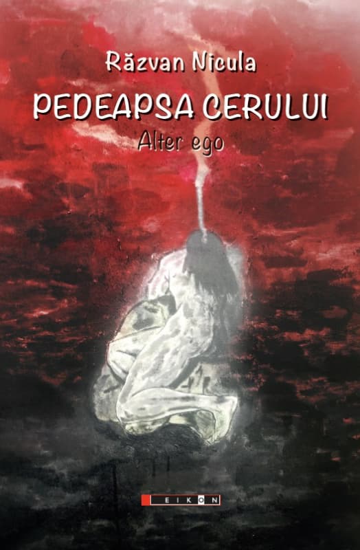Pedeapsa cerului  | Razvan Nicula