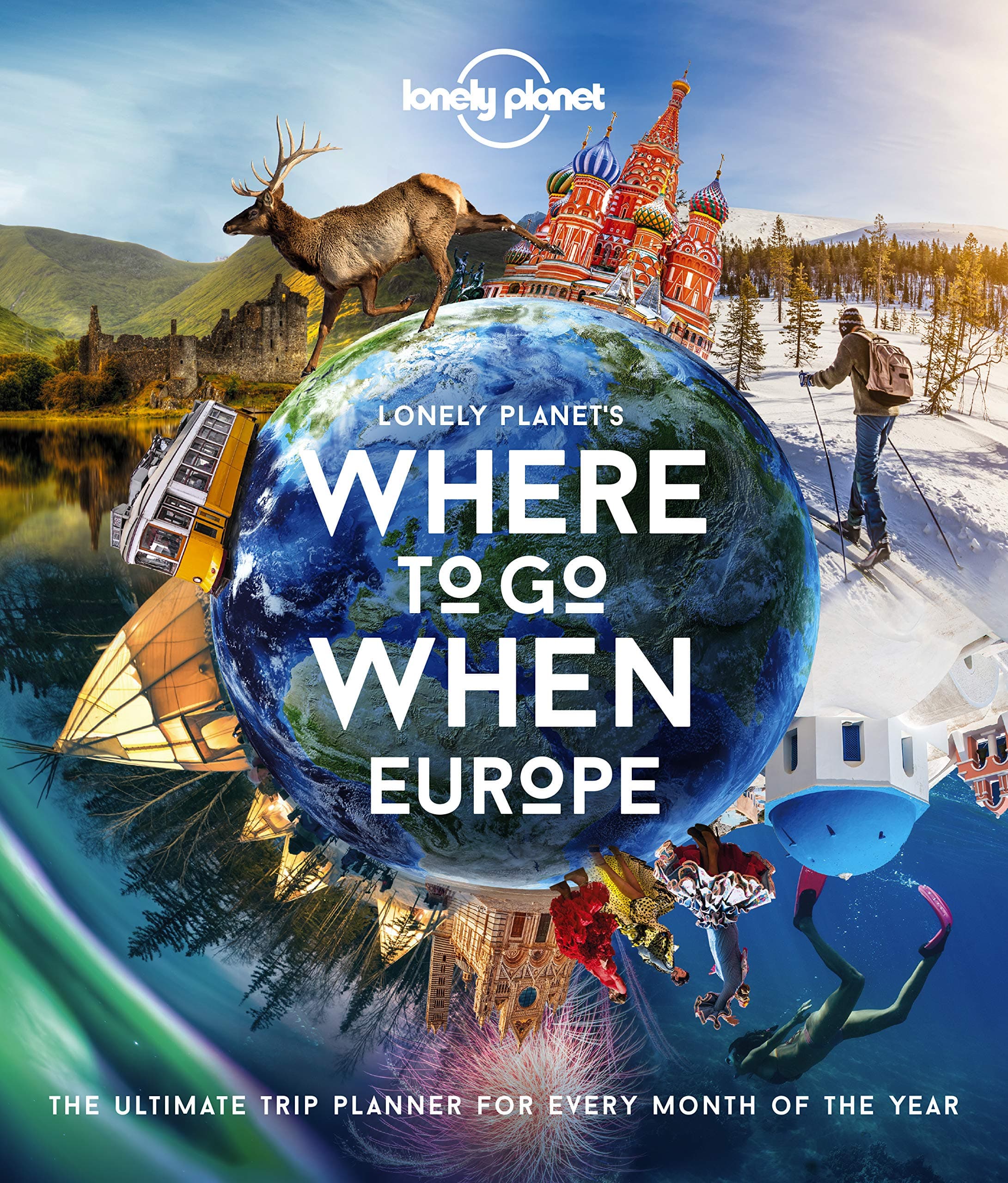 Lonely Planet's Where To Go When Europe |