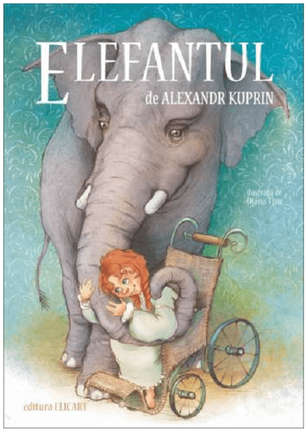 Elefantul | Alexandr Kuprin