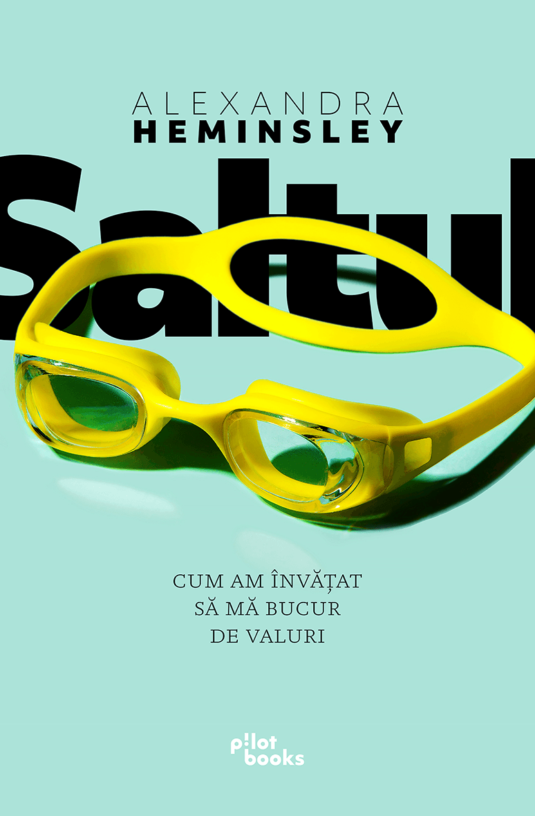 Saltul. Cum am invatat sa ma bucur de valuri  | Alexandra Heminsley