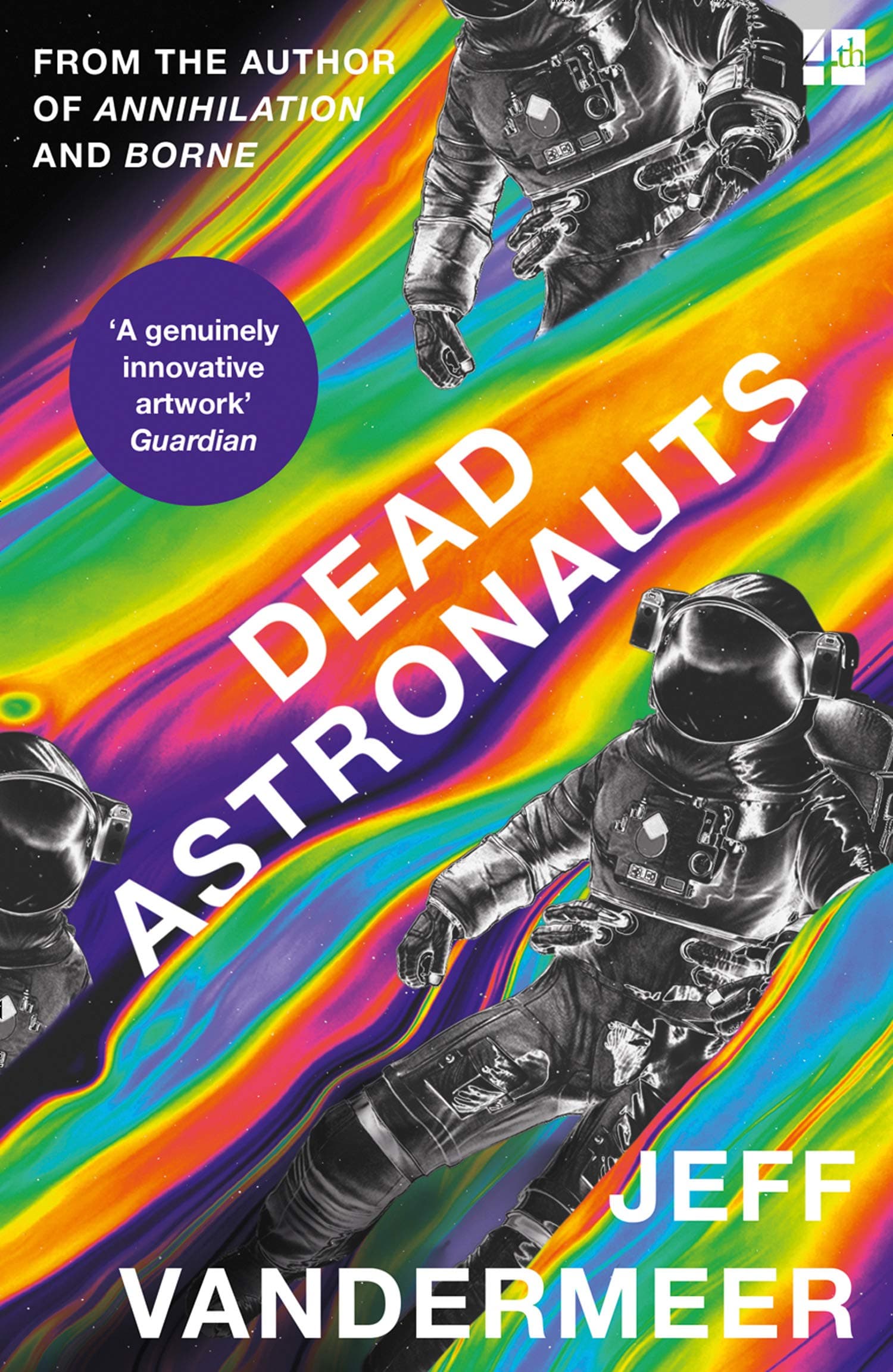 Dead Astronauts | Jeff VanderMeer