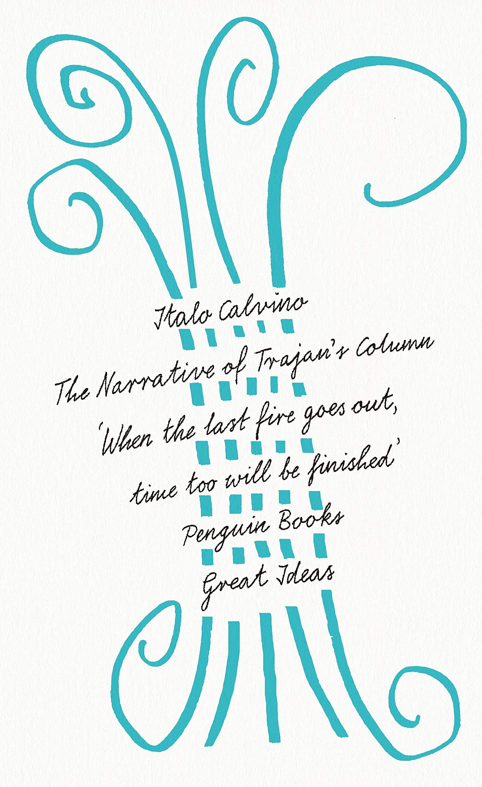 Narrative of Trajan's Column | Italo Calvino