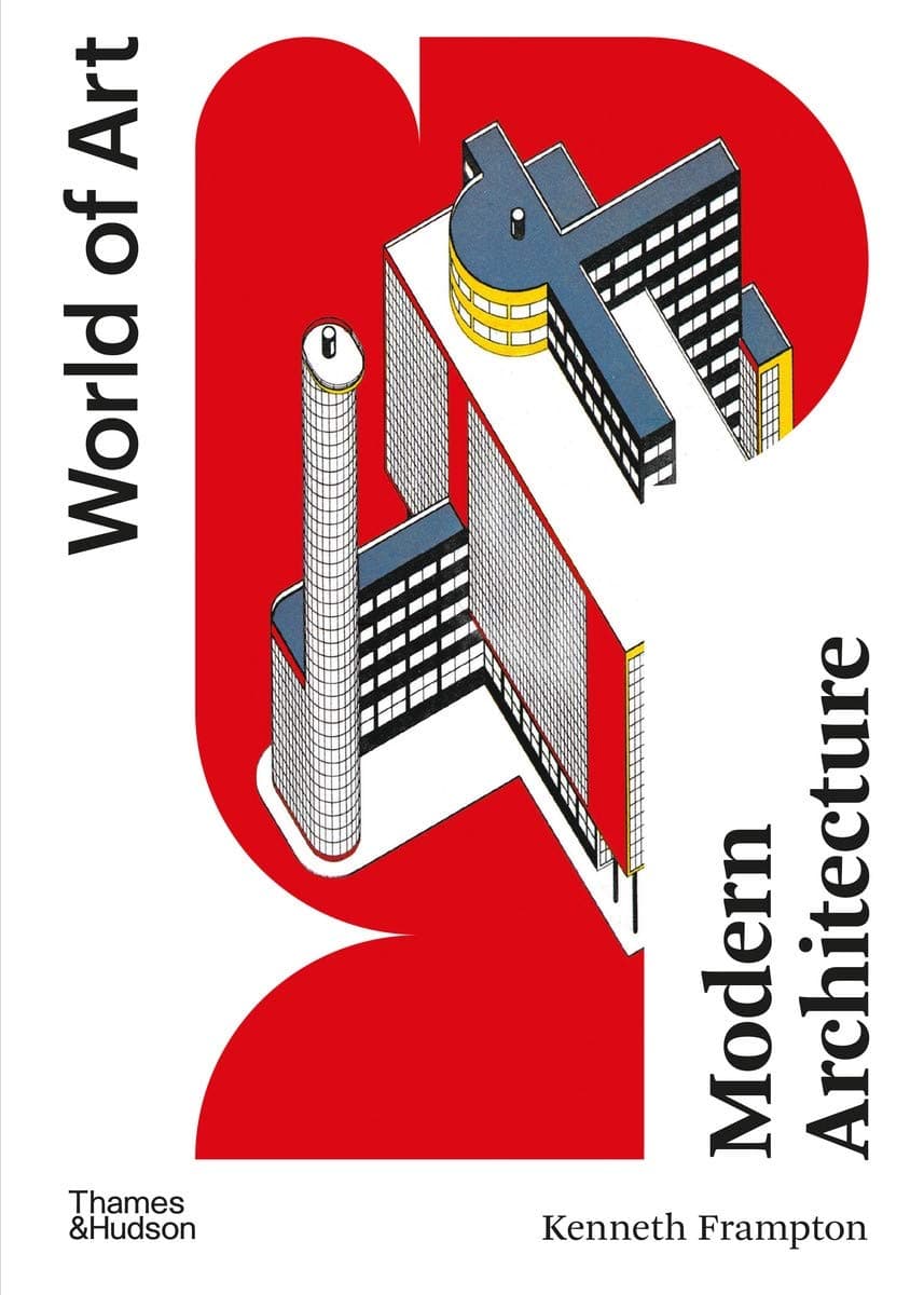 Modern Architecture  | Kenneth Frampton