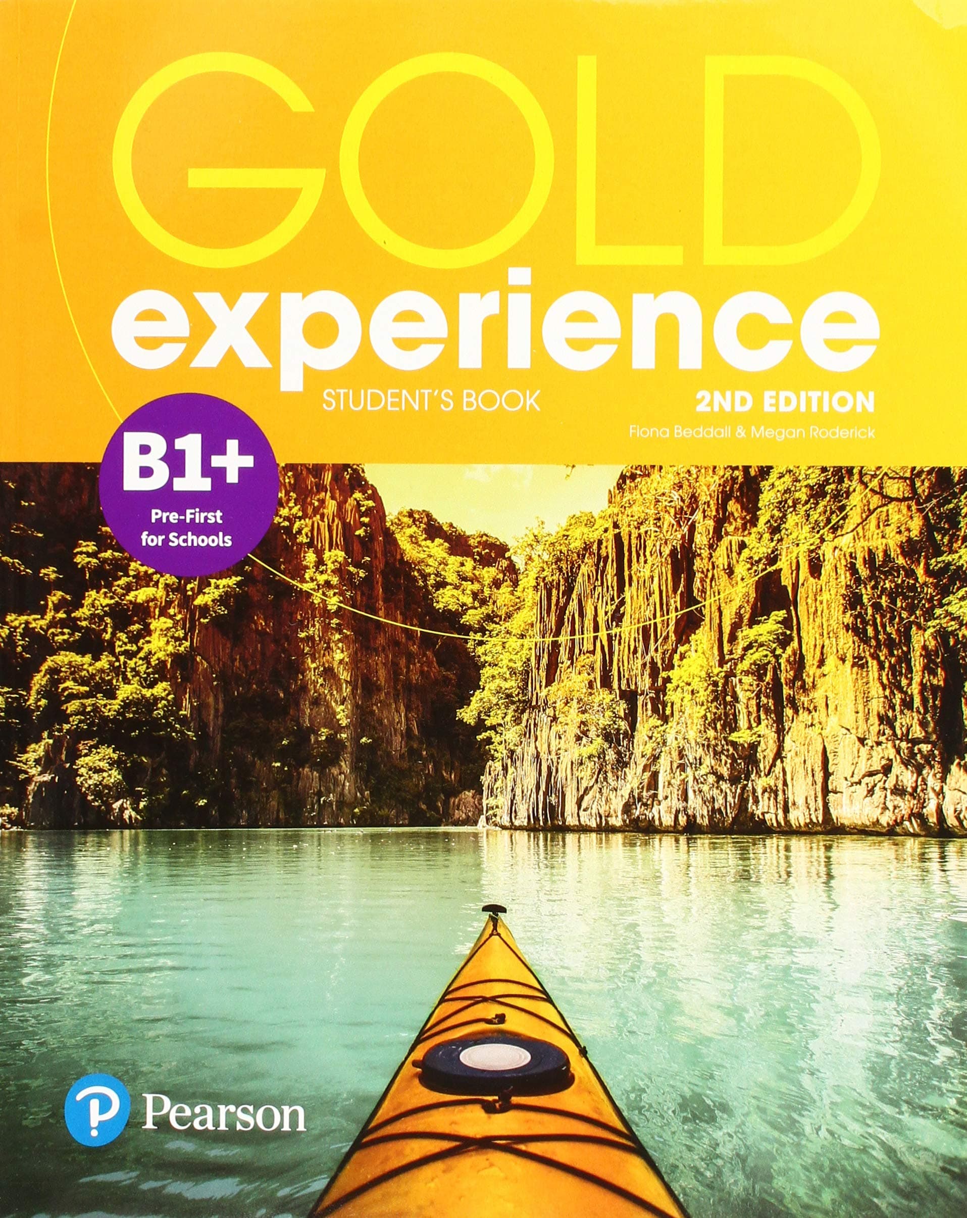 Gold Experience 2nd Edition B1+ Student's Book | Lindsay Warwick, Elaine Boyd, Clare Walsh