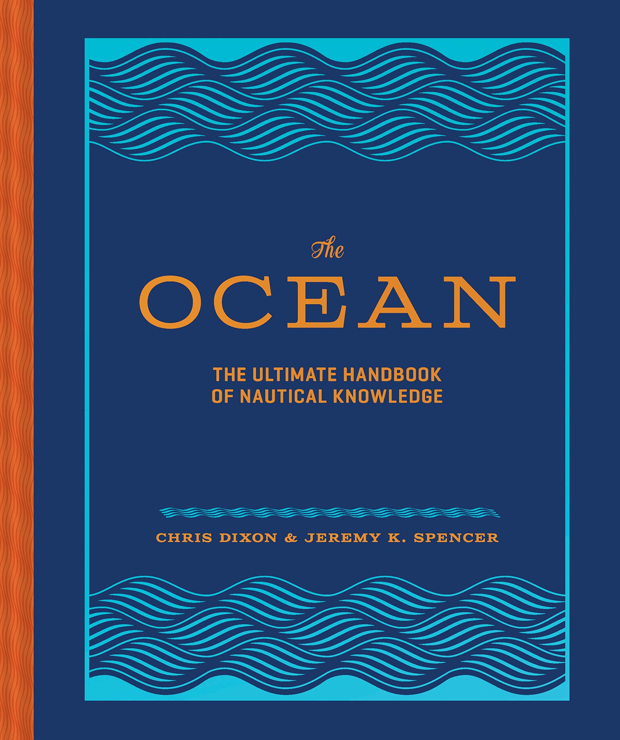 The Ocean | Chris Dixon, Jeremy K. Spencer