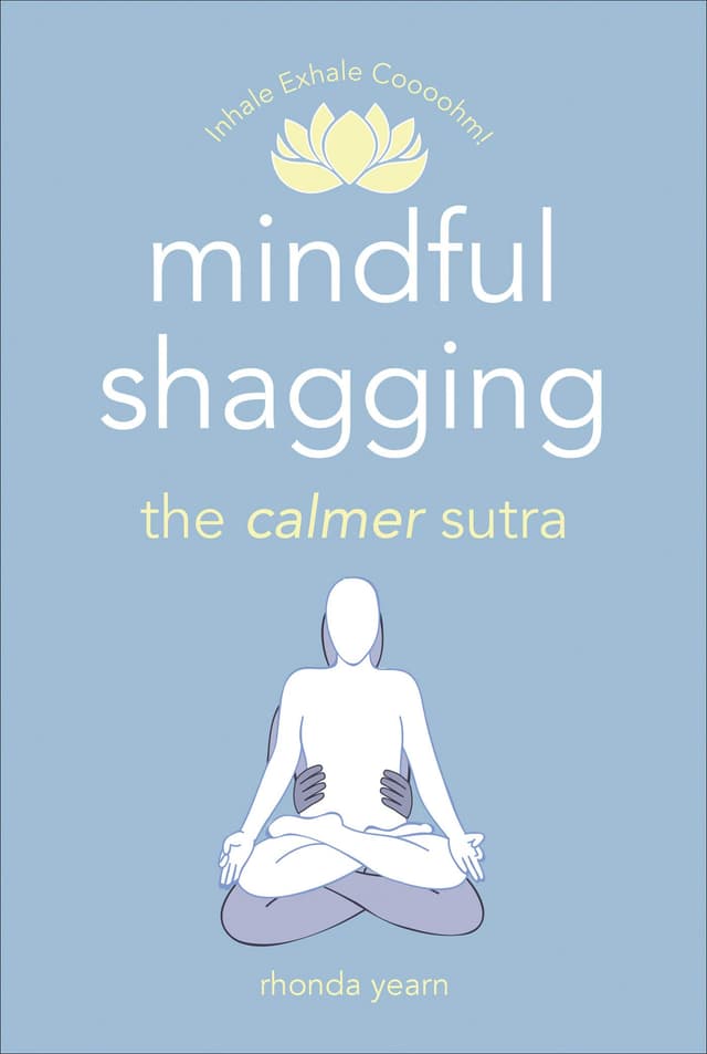 Mindful Shagging | Rhonda Yearn