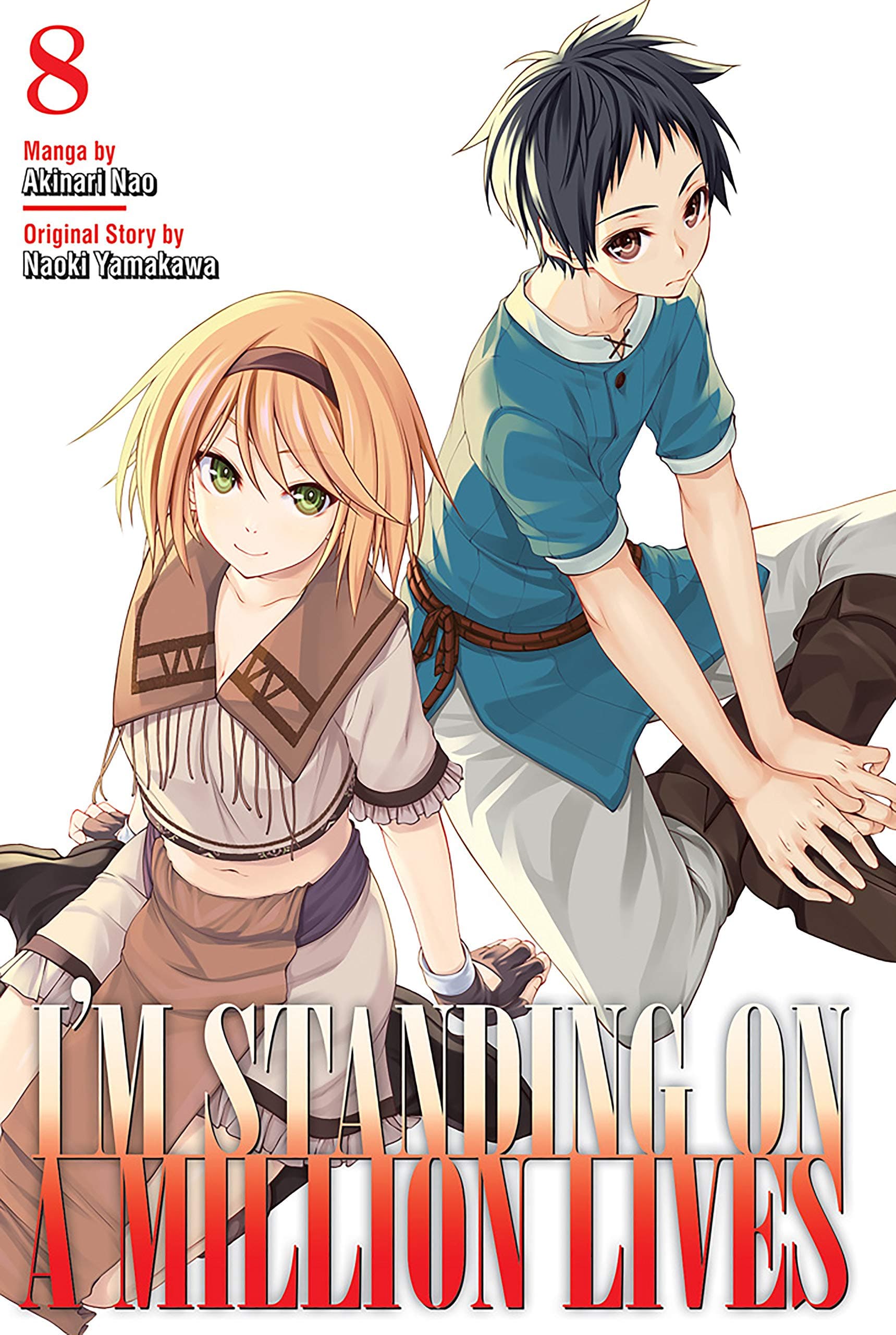 I'm Standing on a Million Lives - Volume 8 | Naoki Yamakawa