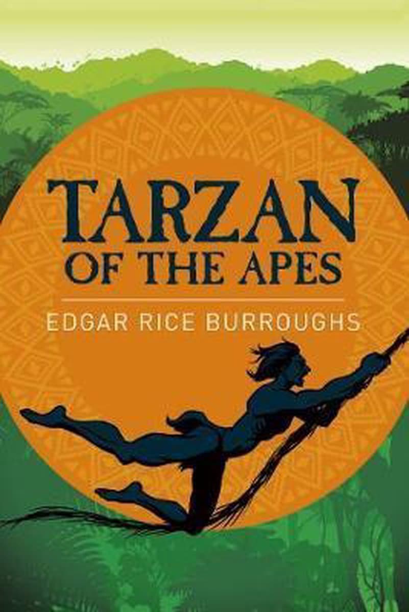 Tarzan of the Apes | Edgar Rice Burroughs