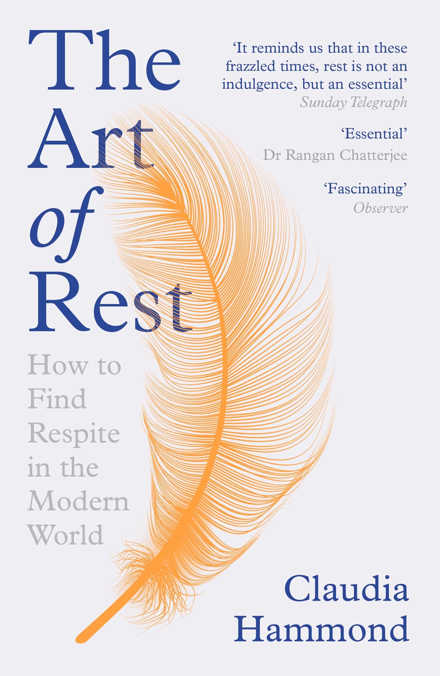 Art of Rest | Claudia Hammond