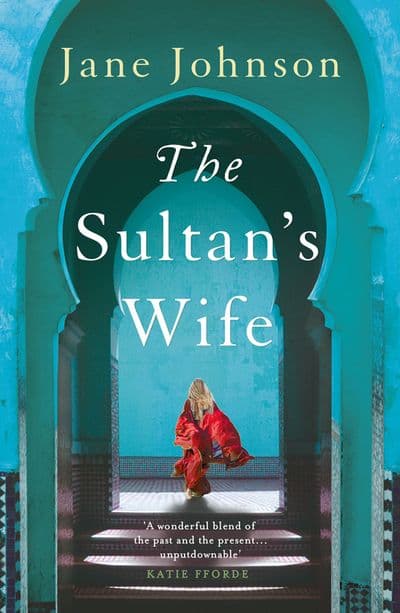 The Sultan's Wife | Jane Johnson