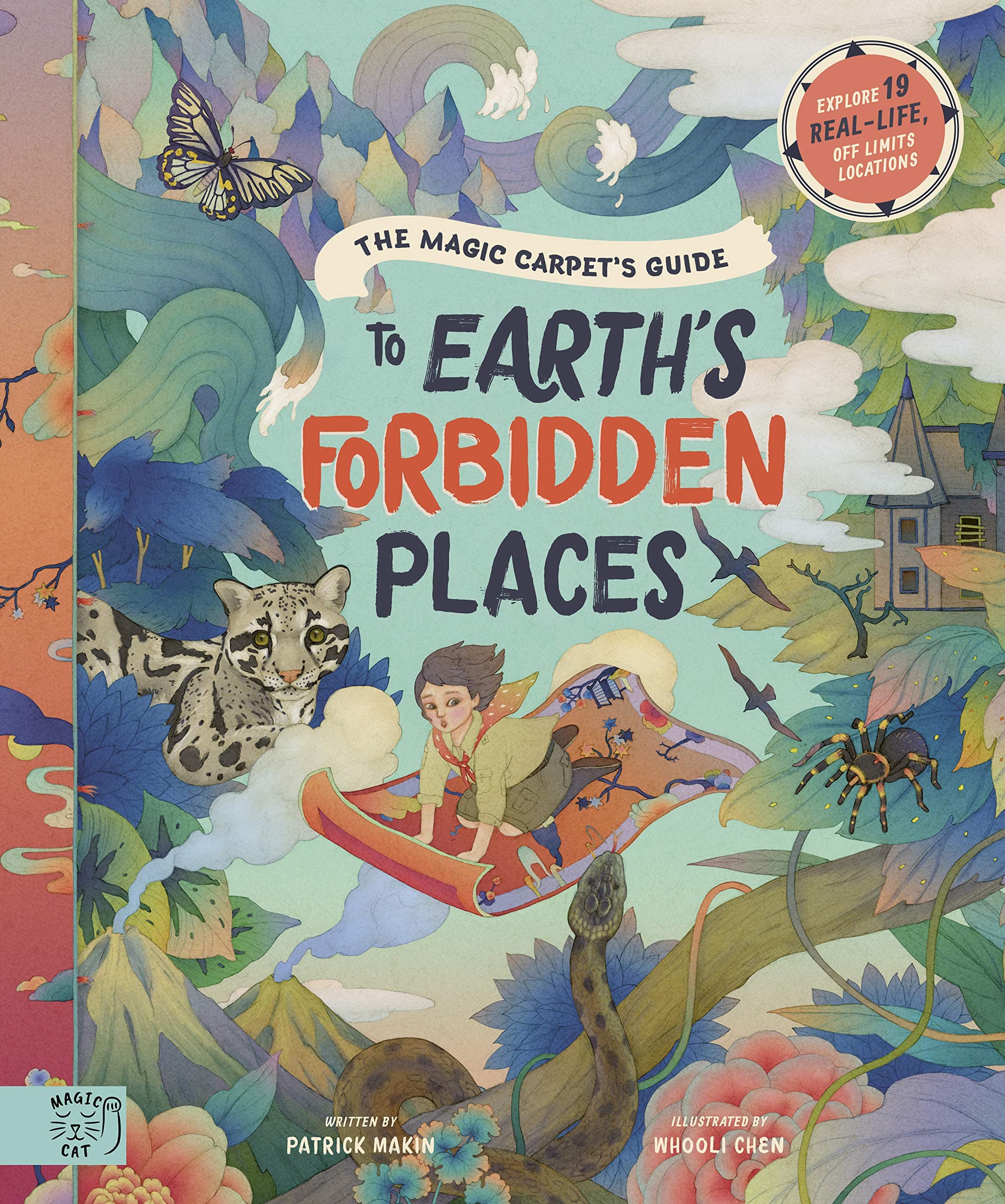 Magic Carpet's Guide to Earth's Forbidden Places | Patrick Makin