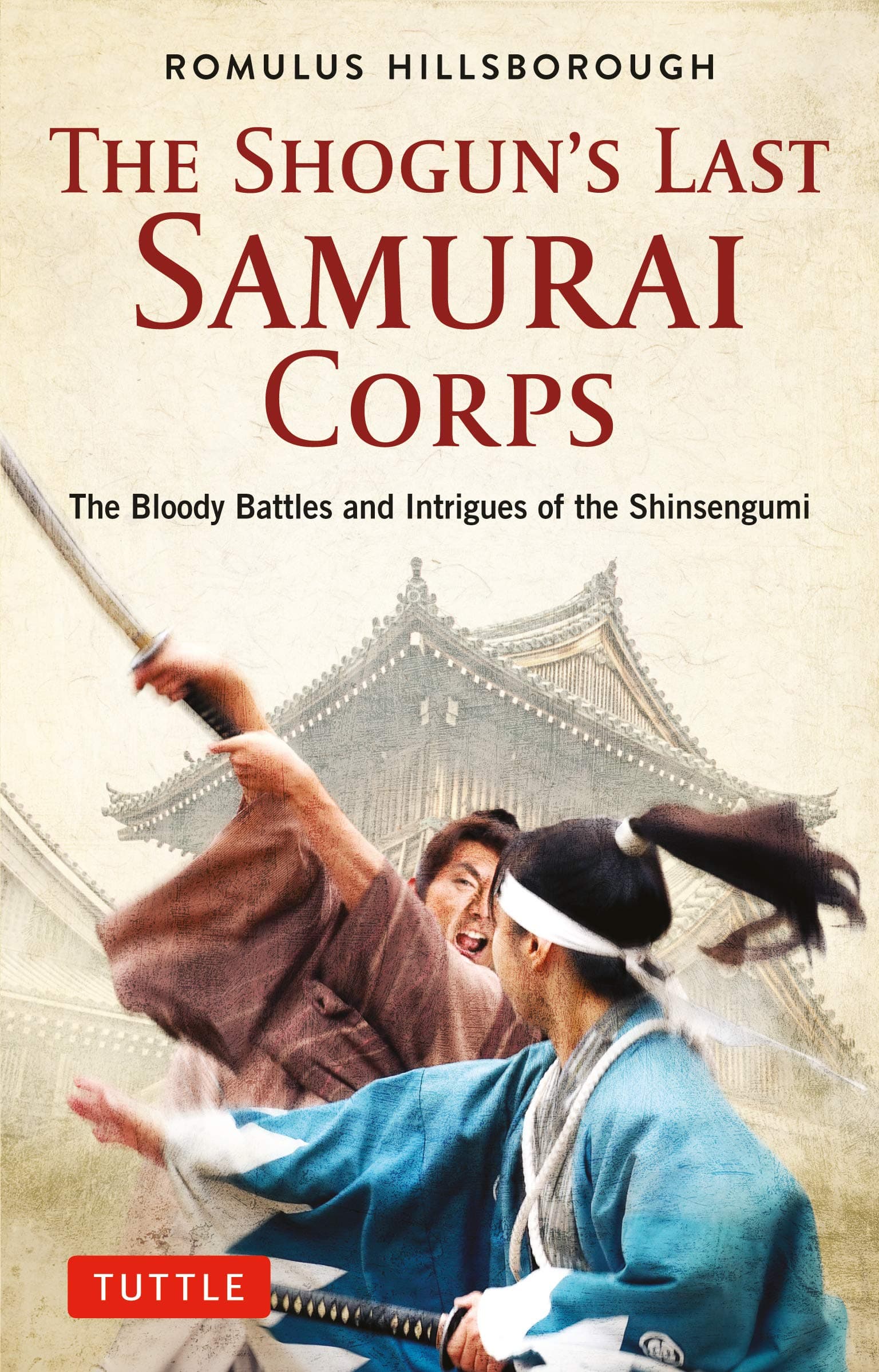 The Shogun's Last Samurai Corps | Romulus Hillsborough