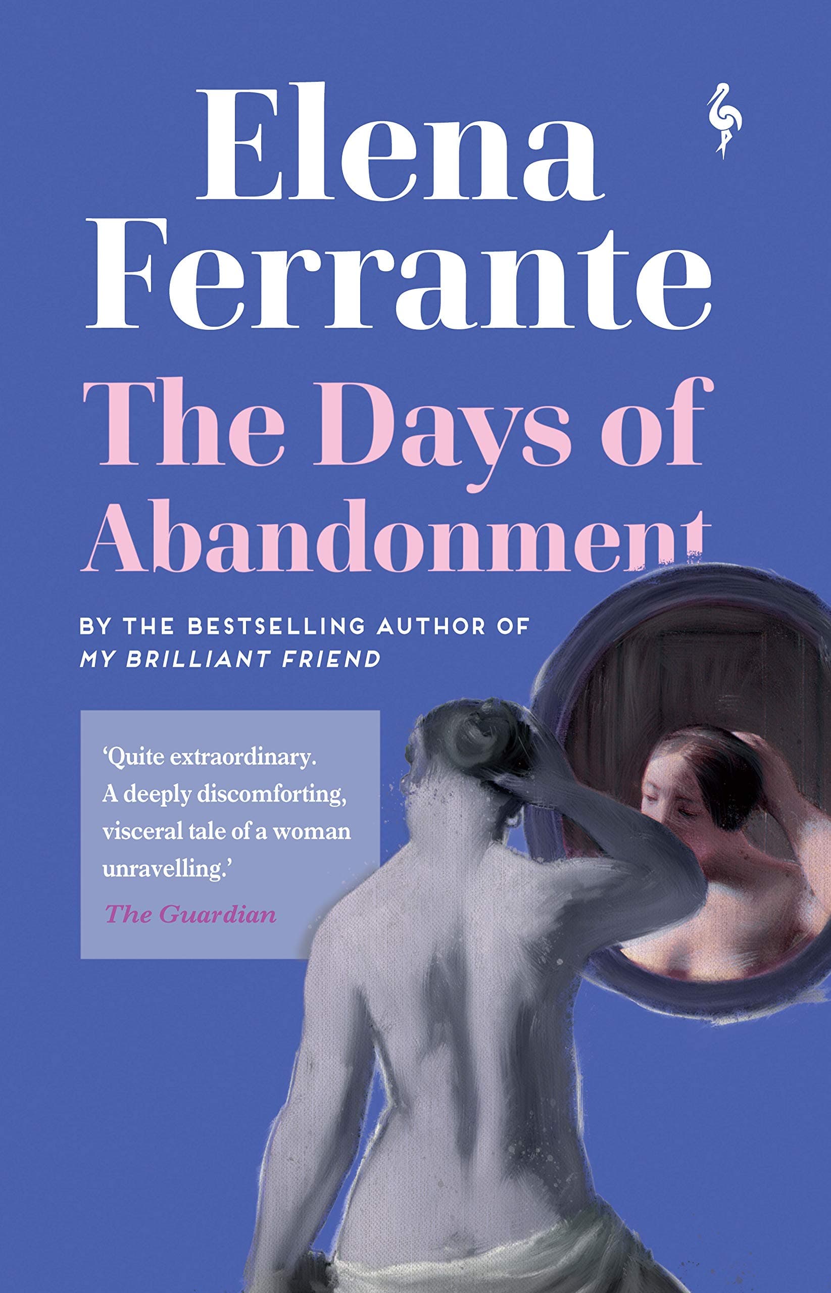 The Days of Abandonment | Elena Ferrante