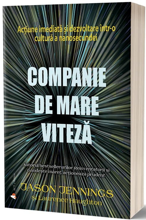 Companie de mare viteza | Jason Jennings, Laurence Haughton