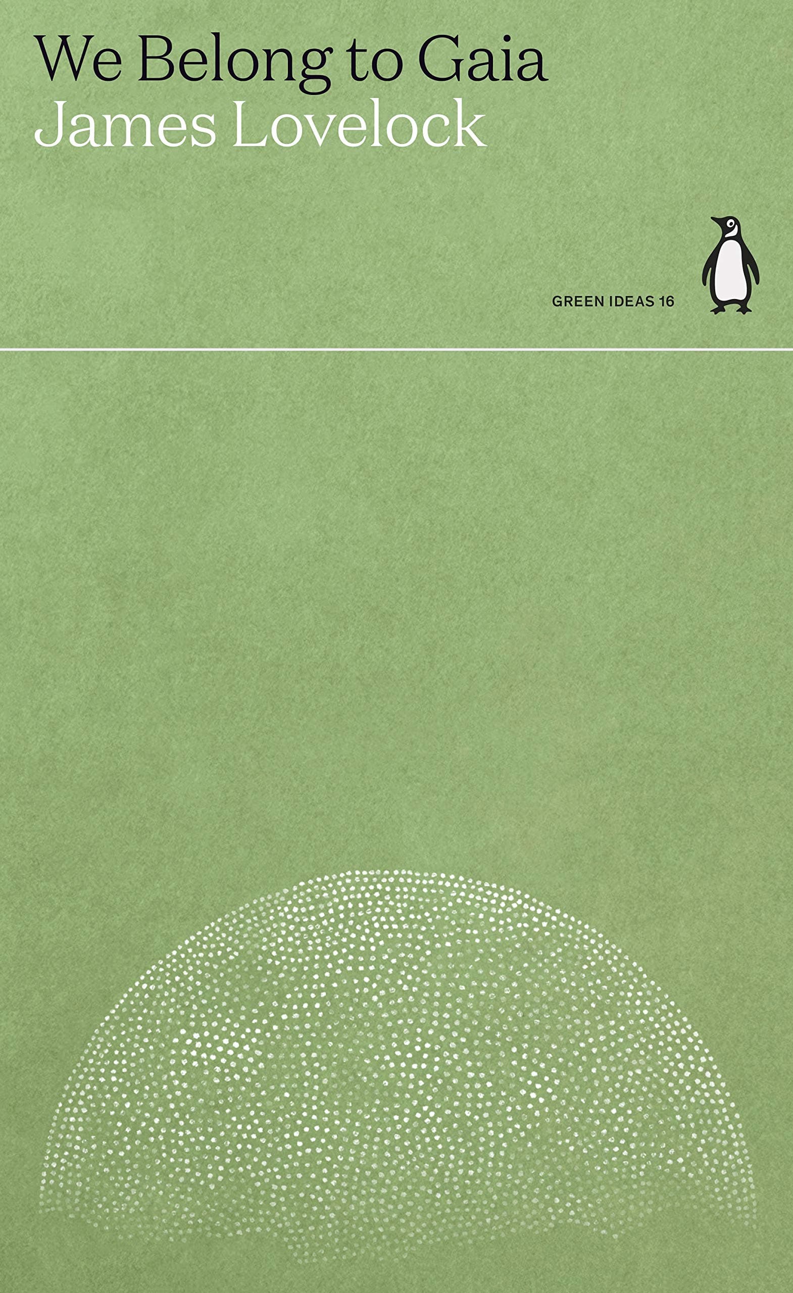 We Belong to Gaia | James Lovelock