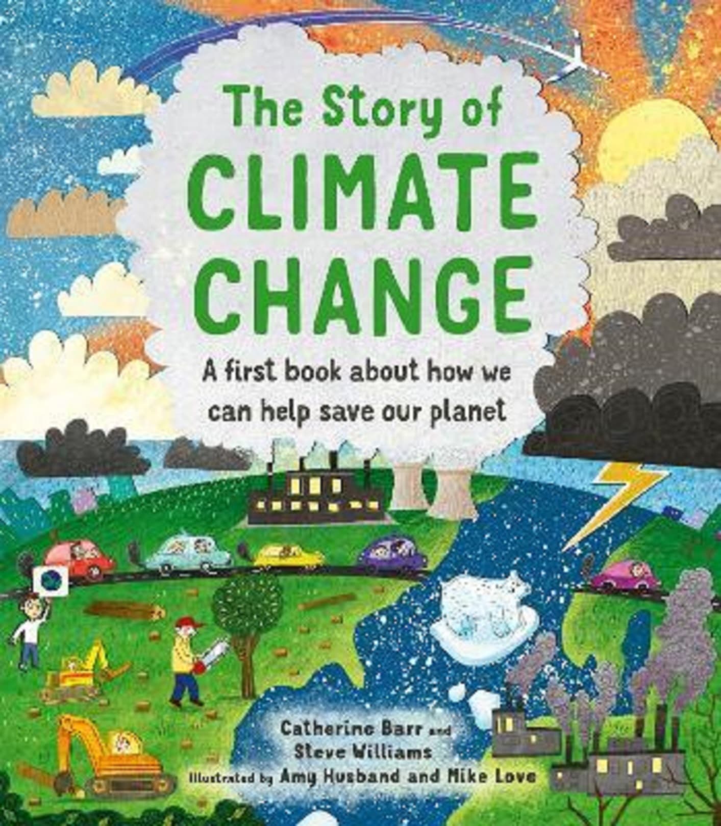 The Story of Climate Change | Catherine Barr, Steve Williams