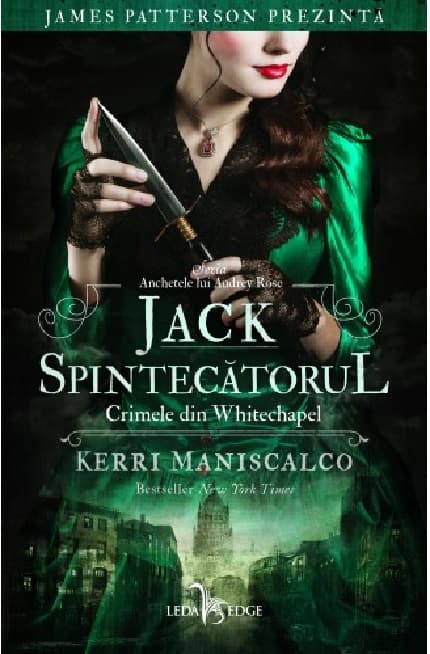 Jack Spintecatorul. Crimele din Whitechapel  | Kerri Maniscalco