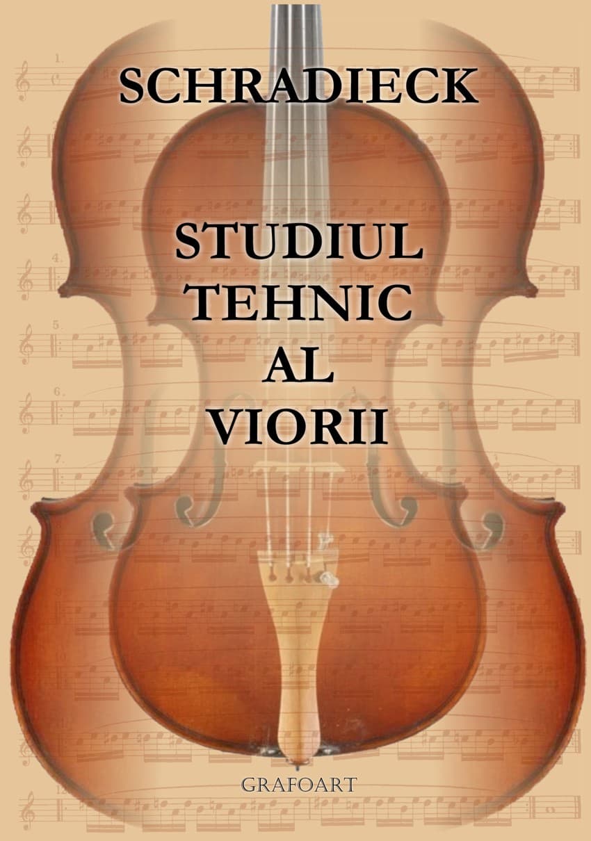 Studiul tehnic al viorii | Heinrich Schradieck