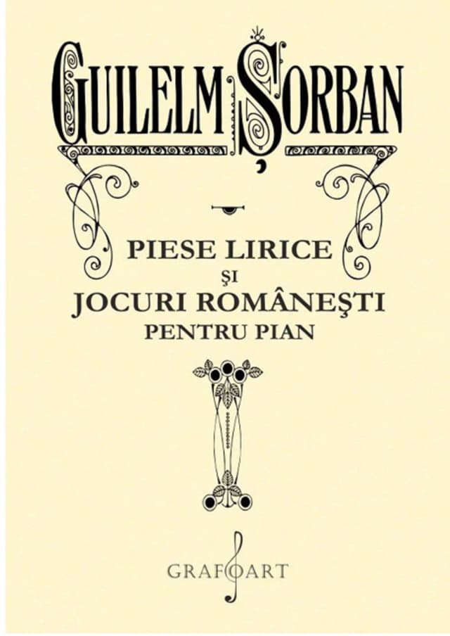 Piese lirice si jocuri romanesti pentru pian | Gulielm Sorban