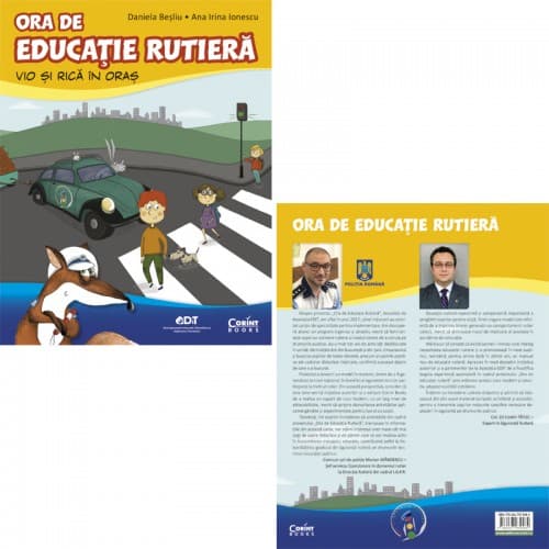 Ora de educatie rutiera.  | Daniela Besliu, Ana Irina Ionescu