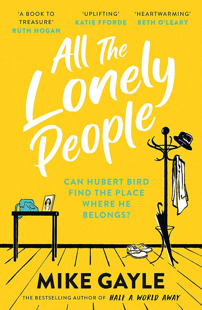 All The Lonely People | Mike Gayle