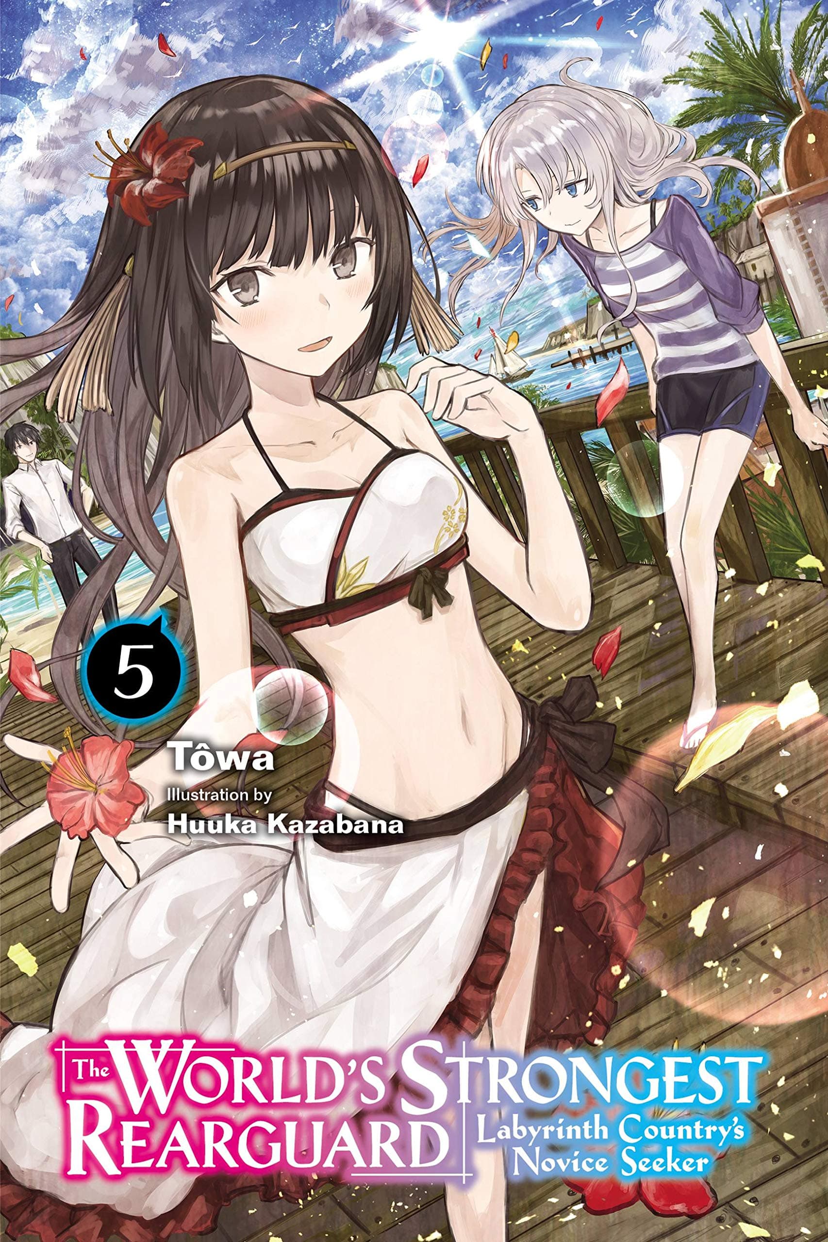 The World's Strongest Rearguard: Labyrinth Country's Novice Seeker - Volume 5 (Light Novel) | Towa
