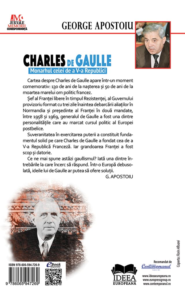 Charles de Gaulle. Monarhul celei de a V-a Republici  | George Apostoiu