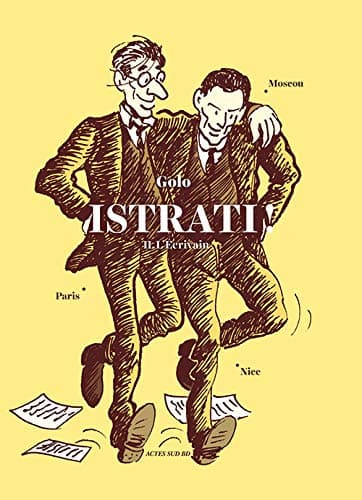 Istrati! - II. L'ecrivain | Golo