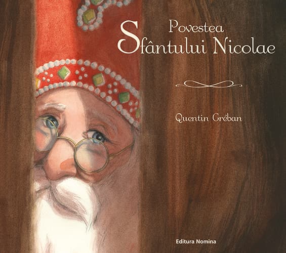 Povestea Sfantului Nicolae | Quentin Greban