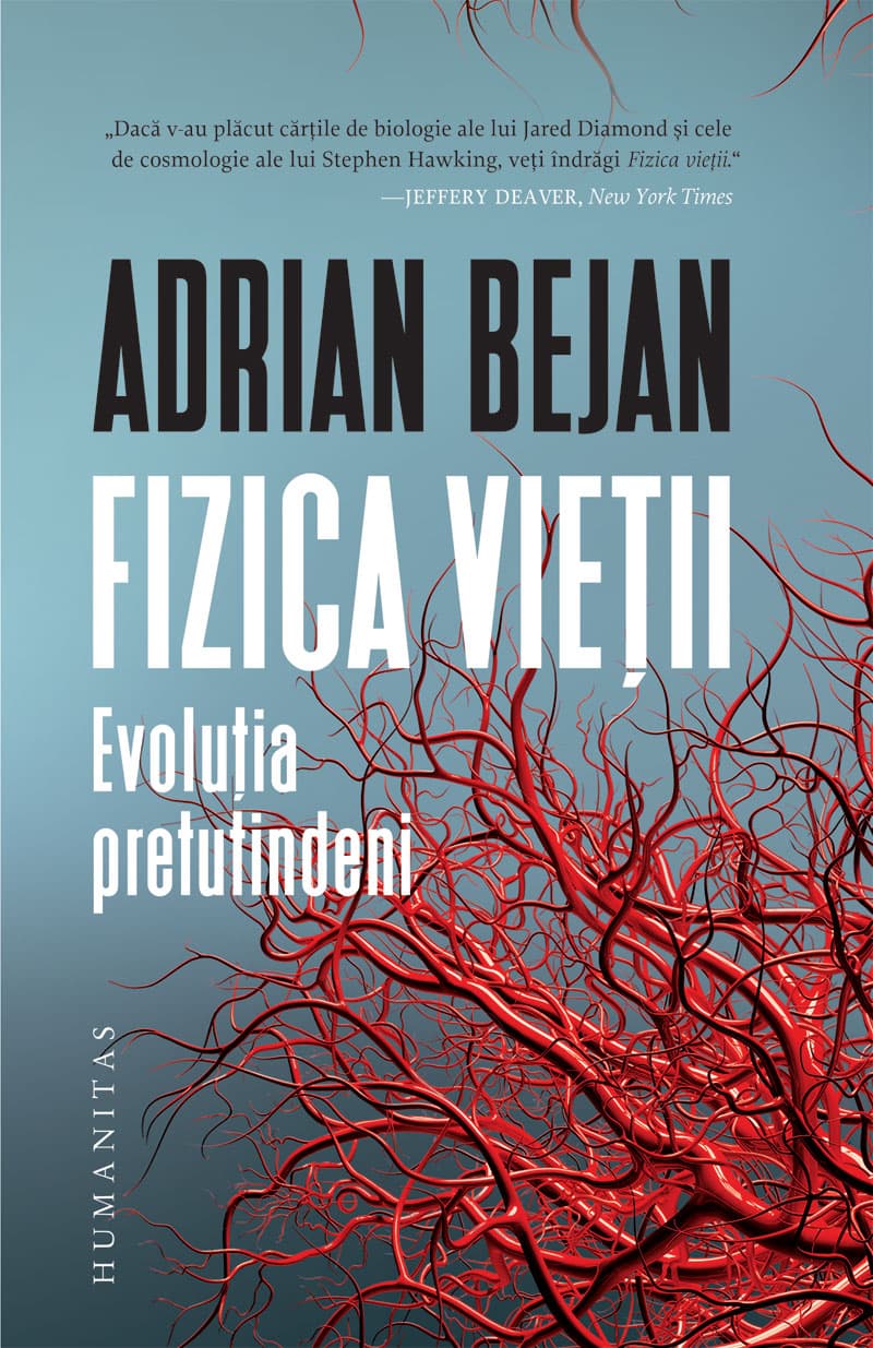 Fizica vietii | Adrian Bejan