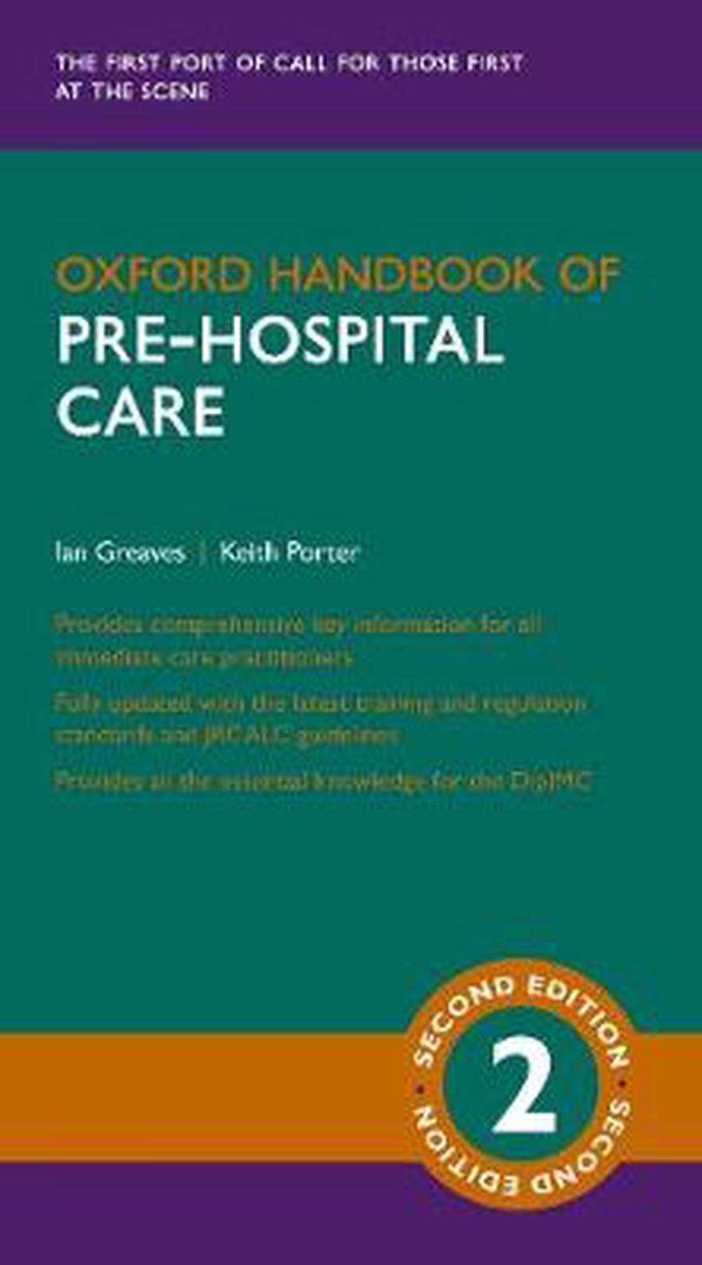 Oxford Handbook of Pre-hospital Care | Ian Greaves, Keith Porter