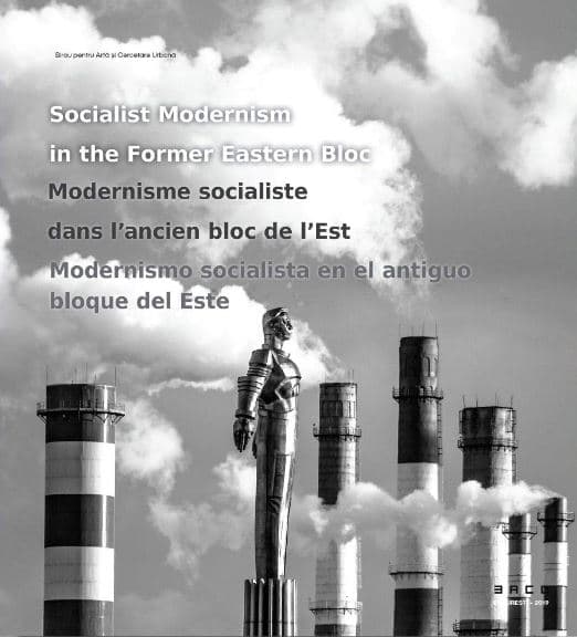 Socialist Modernism in the Eastern Bloc - Bilingual edition |