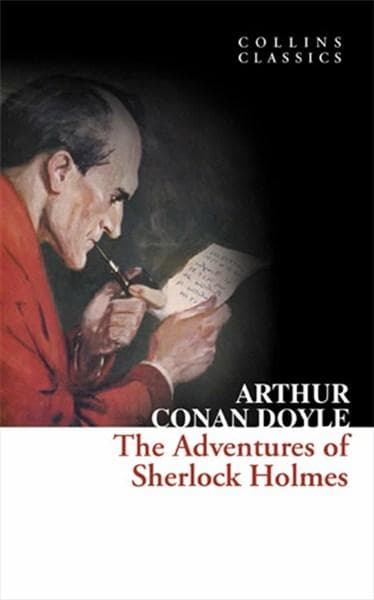 The Adventures of Sherlock Holmes  | Sir Arthur Conan Doyle