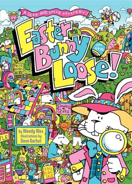 Easter Bunny on the Loose! | Wendy Max